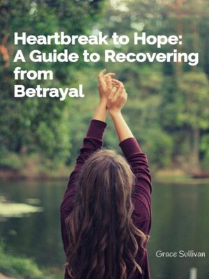 cover image of Heartbreak to Hope
